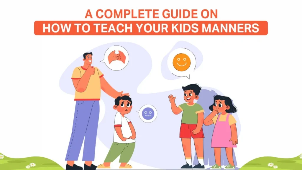 how to teach your kids manners
