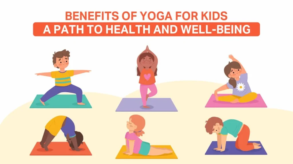 benefits of yoga for kids