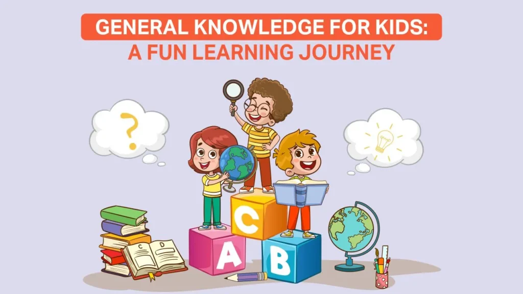 general knowledge for kids